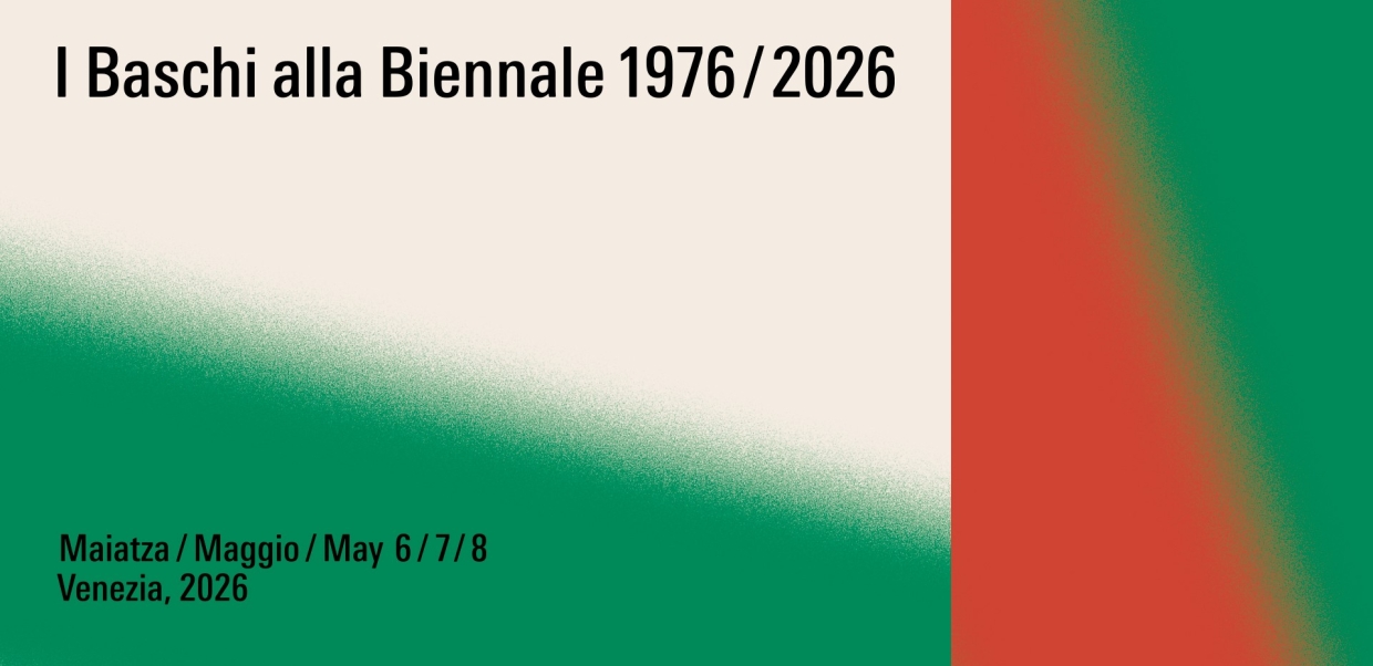 I Baschi alla Biennale 1976/2026